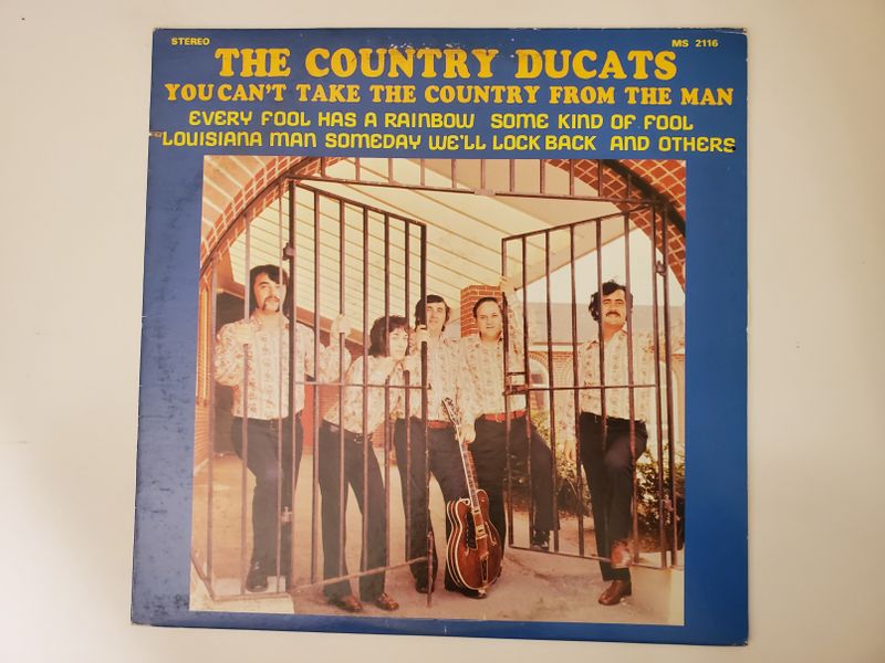 The Country Ducats You Can't Take The Country From The Man vinyl record